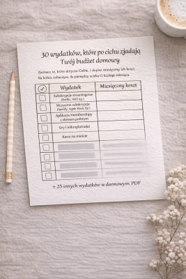 30 wydatków, które po cichu zjadają Twój budżet domowy.